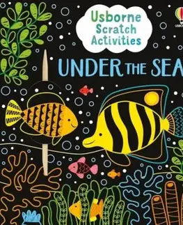 Usborne Scratch Activities Under the Sea - Rosie Dickins, Klara Hawkins