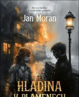 Hladina v plamenech - Jan Moran