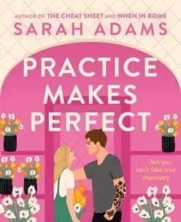 Practice Makes Perfect - Sarah Adams