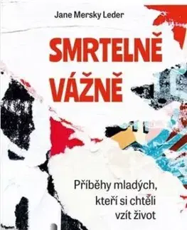 Smrtelně vážně - Jane Mersky Leder