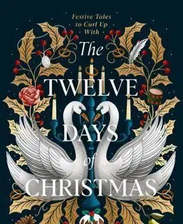The Twelve Days of Christmas - Susan Stokes-Chapman