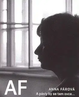 A pásly by se tam ovce... - Anna Fárová