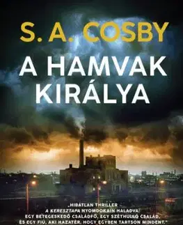 A hamvak királya - S. A. Cosby