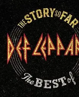 Def Leppard - The Story So Far: The Best Of CD - Def Leppard