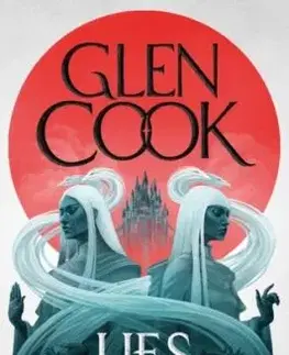 Lies Weeping - Glen Cook