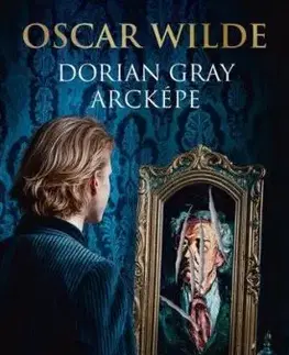 Dorian Gray arcképe - Oscar Wilde