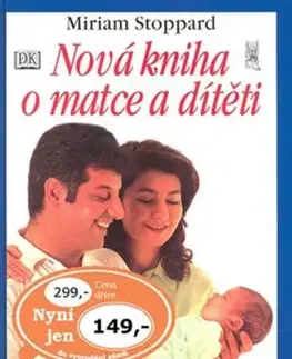Nová kniha o matce a dítěti - Miriam Stoppardová