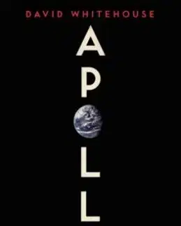 Apollo 11 - David Whitehouse