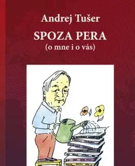 Spoza pera - Andrej Tušer