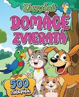 Zázračné Domáce zvieratá