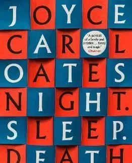 Night. Sleep. Death. The Stars. - Joyce Carol Oates