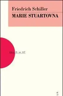 Marie Stuartovna - Friedrich Schiller