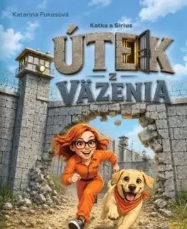 Katka a Sirius - Útek z väzenia - Katarína Fukasová