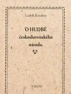 O hudbě československého národa - Ludvík Kundera