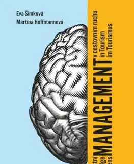 Znalostní management v cestovním ruchu - Eva Šimková, Martina Hoffmannová
