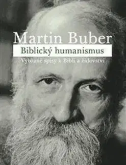 Biblický humanismus - Martin Buber