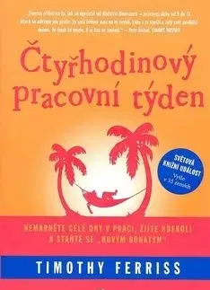 Čtyřhodinový pracovní týden - Timothy Ferris