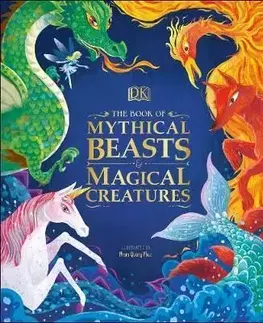 The Book of Mythical Beasts and Magical Creatures - Stephen Krensky