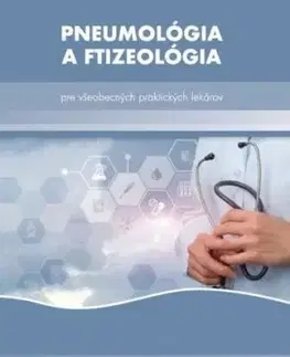 Pneumológia a ftizeológia - Peter Krištúfek