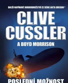 Poslední možnost - Clive Cussler, Eva Kadlecová