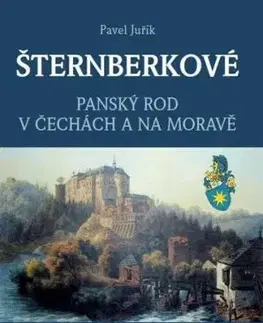 Šternberkové, 2. vydání - Pavel Juřík