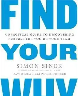 Find Your Why - Simon Sinek