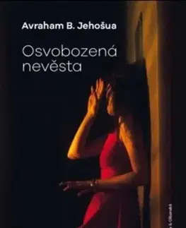 Osvobozená nevěsta - Avraham B. Jehošua