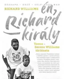 Én, Richard király - Richard Williams