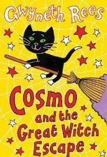 Cosmo and the Great Witch Escape - Gareth Rees
