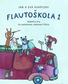 Flautoškola 1 - Jan Kvapil, Eva Kvapilová