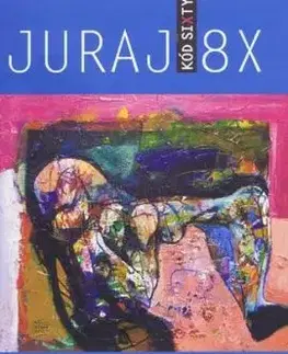 Kód Sixty - Juraj 8X