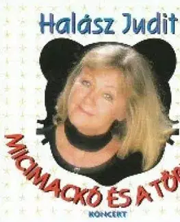 Halász Judit - Micimackó és a többiek (koncert) CD - Judit Halász