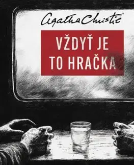 Vždyť je to hračka - audiokniha CD - Agatha Christie