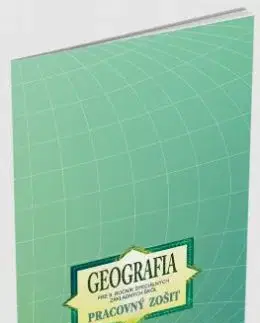 Geografia pre 9. ročník špeciálnych základných škôl - pracovný zošit - Kvetoslava Mojtová