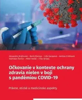 Očkovanie v kontexte ochrany zdravia nielen v boji s pandémiou COVID-19