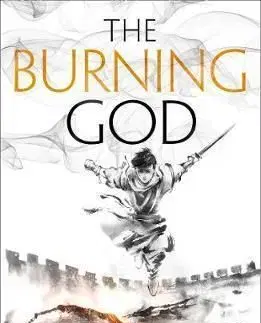 The Burning God - The Poppy War 3 - R.F. Kuang