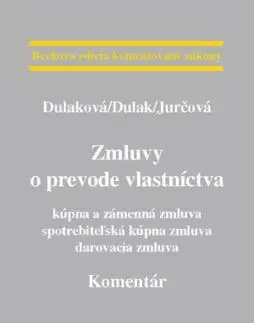 Zmluvy o prevode vlastníctva - kúpna a zámenn - Denisa Dulaková