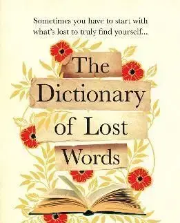 The Dictionary of Lost Words - Pip Williams