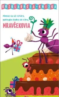 Mesiac sa už vynára, spinkaj sladko do rána, Mravčekovia