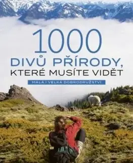 1000 divů přírody, které musíte vidět - Kath Stathers