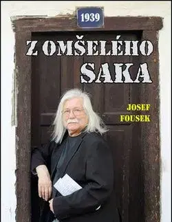 Z omšelého saka - Josef Fousek