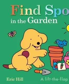 Find Spot in the Garden - Eric Hill