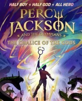 Percy Jackson and the Olympians: The Chalice of the Gods - Rick Riordan
