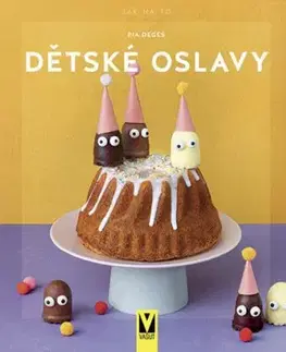 Dětské oslavy - Pia Deges