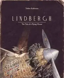 Lindbergh - The Tale of the Flying Mouse - Torben Kuhlmann