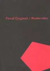 Bludné stíny - Poslední království I - Pascal Quignard