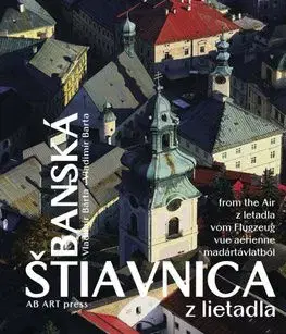 Banská Štiavnica z lietadla - Vladimír Bárta