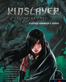 Kinslayer - Testvérgyilkos - A Lótusz háborúja 2. - Jay Kristoff
