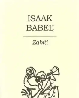 Zabití - Isaak Babeľ