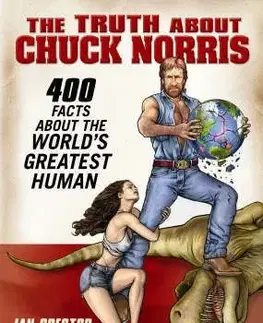 The Truth About Chuck Norris - Ian Spector